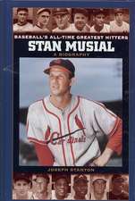 Stan Musial: A Biography