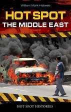 The Middle East in Turmoil: Conflict, Revolution, and Change