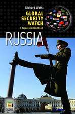 Global Security Watch—Russia: A Reference Handbook