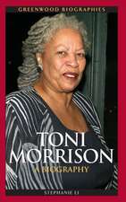 Toni Morrison: A Biography