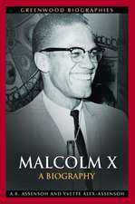 Malcolm X: A Biography