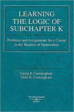 Learning the Logic of Subchapter K: Problems and Assignments for a Course in the Taxation of Partnerships