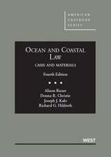 Ocean and Coastal Law, Cases and Materials