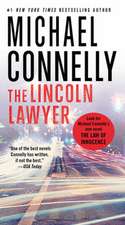 The Lincoln Lawyer: A Novel