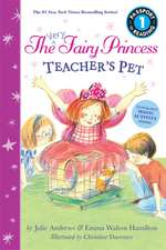 The Very Fairy Princess: Teacher's Pet