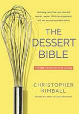 The Dessert Bible: The Best of American Home Cooking