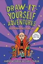 Draw-It-Yourself Adventures: Superhero Saga