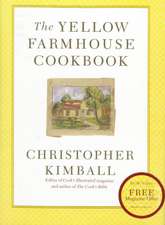 The Yellow Farmhouse Cookbook