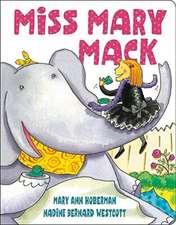 Hoberman, M: Miss Mary Mack