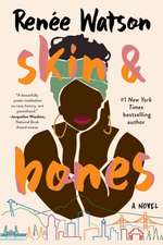 Skin & Bones