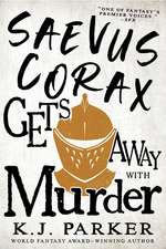 Saevus Corax Gets Away with Murder