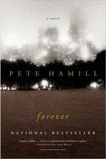 Forever: A Novel