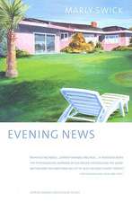 Evening News: A Novel