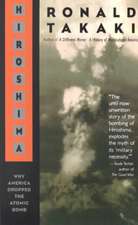 Hiroshima: Why America Dropped the Atomic Bomb