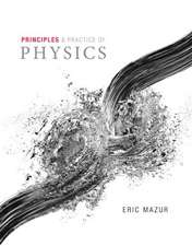 Principles & Practice of Physics Volume 1 (CHS. 1-21)