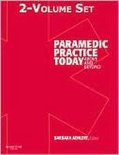 Paramedic Practice Today - 2-Volume Set