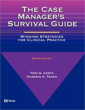 The Case Manager's Survival Guide