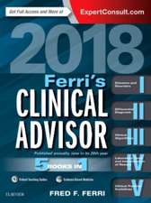 Ferri's Clinical Advisor 2018: 5 Books in 1