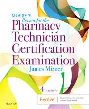 Mosby's Pharmacy Technician Exam Review