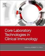 Core Laboratory Technologies in Clinical Immunology