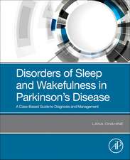 Disorders of Sleep and Wakefulness in Parkinson's Disease: A Case-Based Guide to Diagnosis and Management