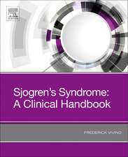 Sjogren's Syndrome: A Clinical Handbook