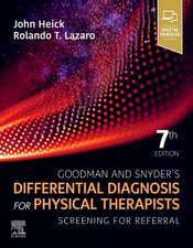 Goodman and Snyder's Differential Diagnosis for Physical Therapists: Screening for Referral