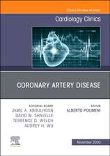 Coronary Artery Disease, An Issue of Cardiology Clinics