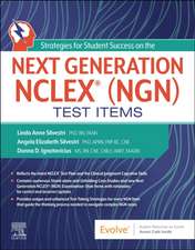 Strategies for Student Success on the Next Generation NCLEX® (NGN) Test Items