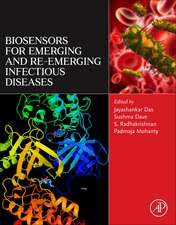 Biosensors for Emerging and Re-emerging Infectious Diseases