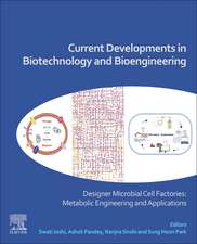 Current Developments in Biotechnology and Bioengineering