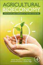 Agricultural Bioeconomy: Innovation and Foresight in the Post-COVID Era