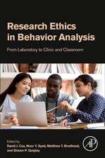 Research Ethics in Behavior Analysis: From Laboratory to Clinic and Classroom