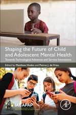 Shaping the Future of Child and Adolescent Mental Health