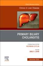 Primary Biliary Cholangitis , An Issue of Clinics in Liver Disease