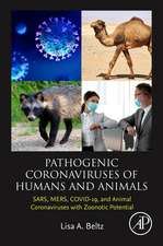 Pathogenic Coronaviruses of Humans and Animals