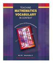 Teaching Mathematics Vocabulary in Context