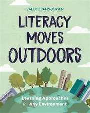 Literacy Moves Outdoors