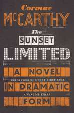 McCarthy, C: Sunset Limited