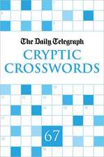 Daily Telegraph Cryptic Crosswords 67