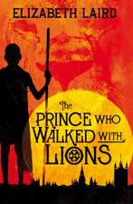 PRINCE WHO WALKED W/LIONS