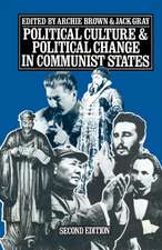 Political Culture and Political Change in Communist States