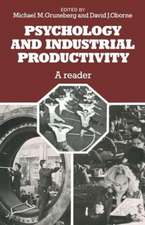 Psychology and Industrial Productivity: A Reader