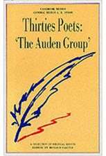 Thirties Poets: 'The Auden Group'