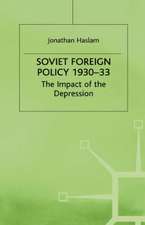 Soviet Foreign Policy, 1930-33