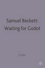 Samuel Beckett: Waiting for Godot