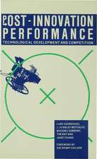 Post-Innovation Performance: Technological Development and Competition