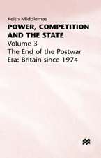 Power, Competition and the State: Volume 3