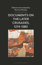 Documents on the Later Crusades, 1274-1580