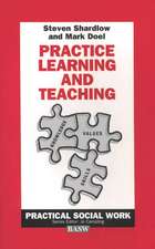 Practice Learning and Teaching